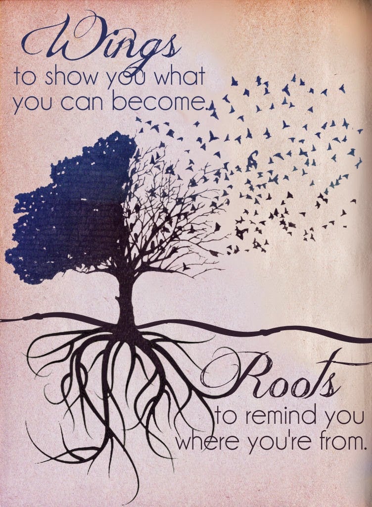 Roots and Wings